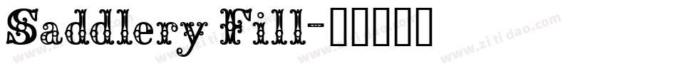 Saddlery Fill字体转换